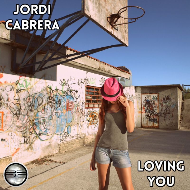 Jordi Cabrera - Loving You / Soulful Evolution
