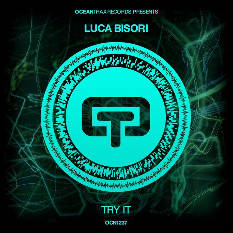 Luca Bisori - Try It / Ocean Trax
