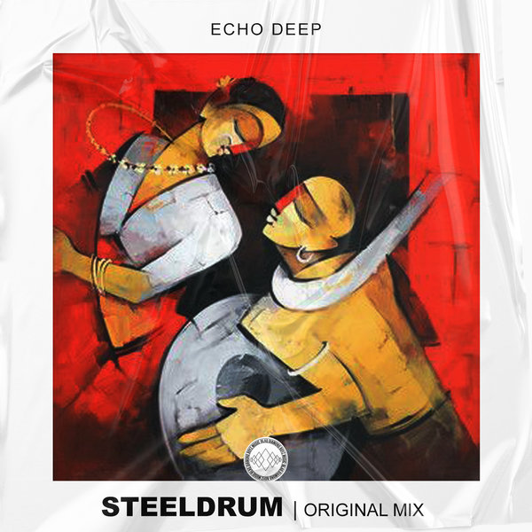Echo Deep - Steeldrum / Blaq Diamond Boyz Music