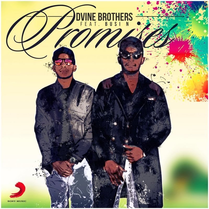 Dvine Brothers feat. Busi N - Promises / Dvine Brothers Music