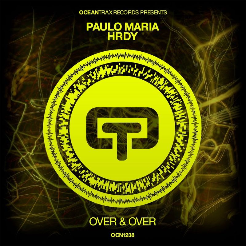 Paulo Maria & HRDY - Over & Over / Ocean Trax