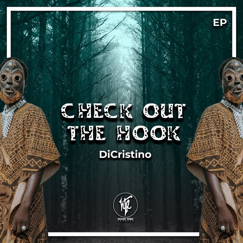 DiCristino - Check out the Hook / House Tribe Records