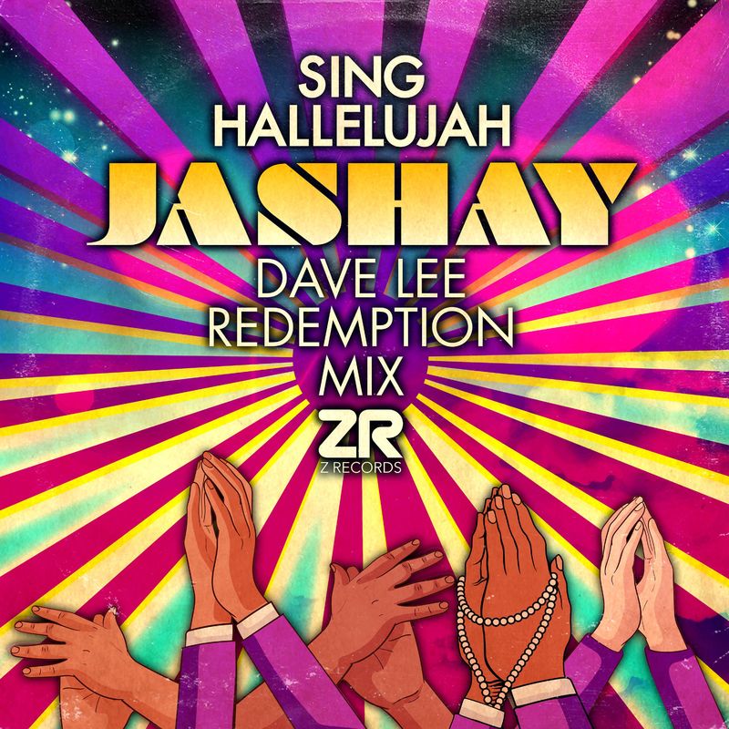 Ja'shay - "Shout Hallelujah" (Dave Lee Redemption Mix) / Z Records