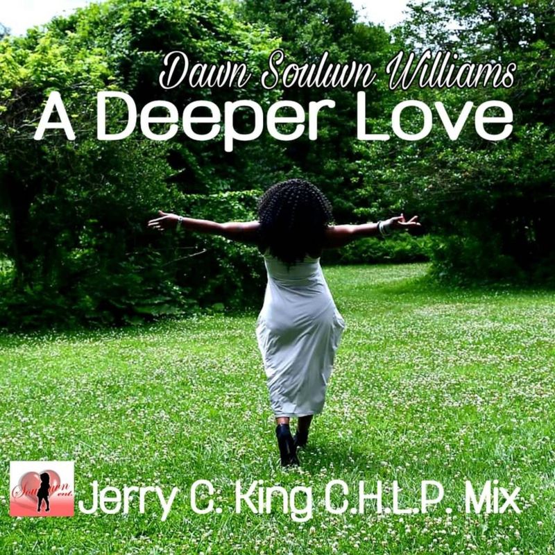 Dawn Souluvn Williams - A Deeper Love / Souluvn Entertainment