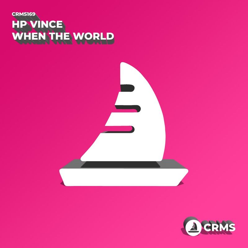 HP Vince - When The World / CRMS Records