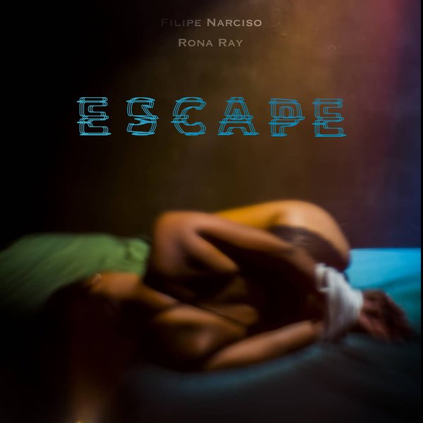 Filipe Narciso - Escape / UPON Record Label