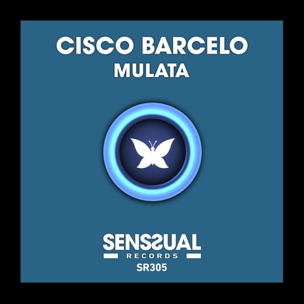 Cisco Barcelo - Mulata / Senssual Records