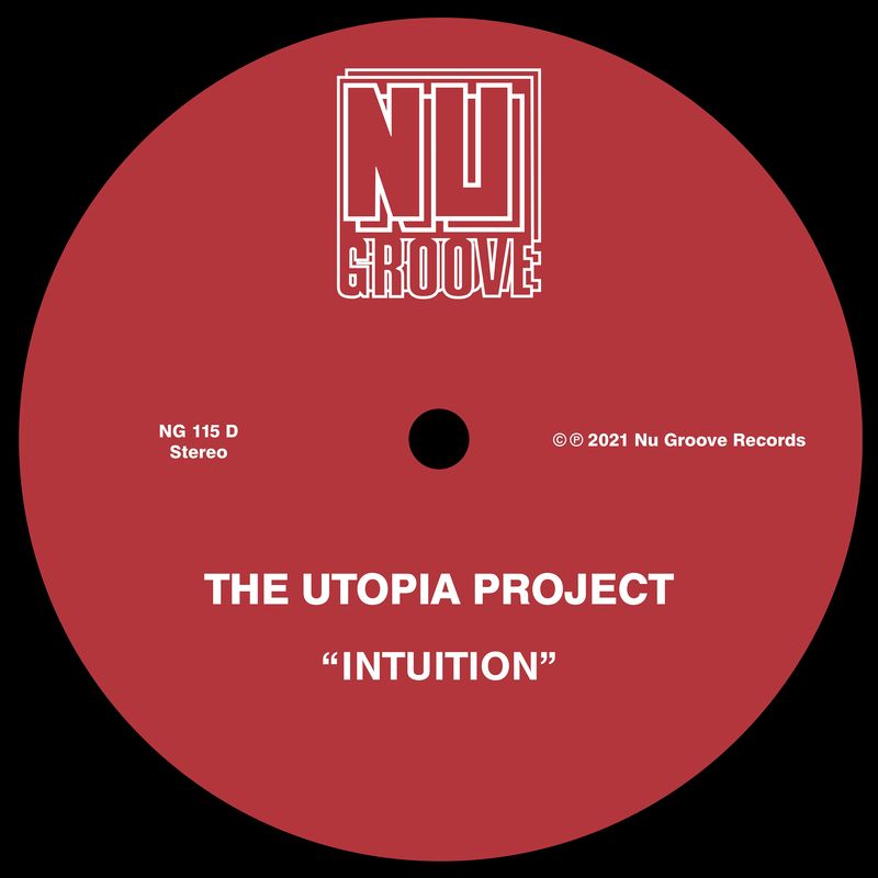 The Utopia Project - Intuition / Nu Groove Records