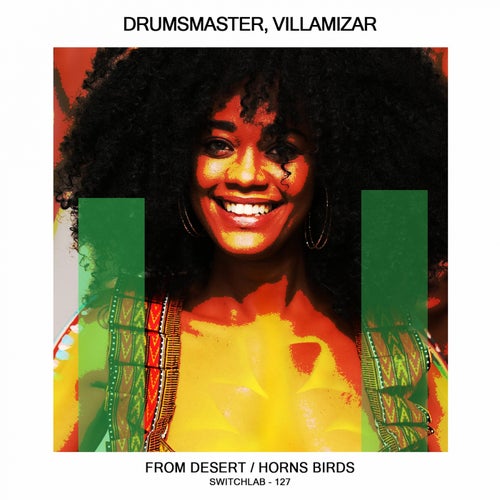 DrumsMaster, Villamizar - Horns Birds / SwitchLab