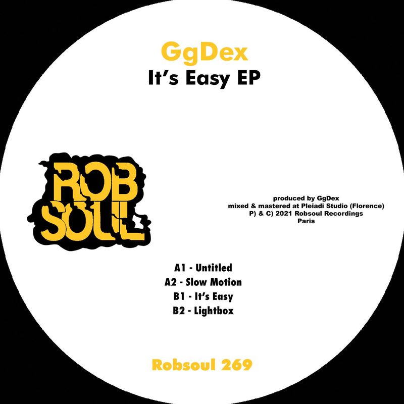 GgDex - It's Easy EP / Robsoul