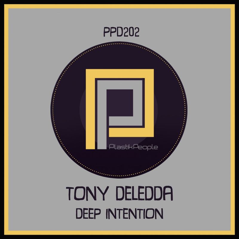 Tony Deledda - Deep Intention / Plastik People Digital