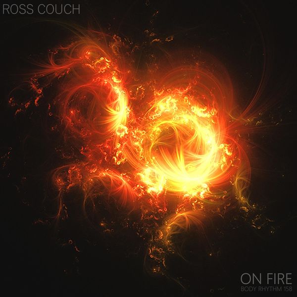 Ross Couch - On Fire / Body Rhythm Records