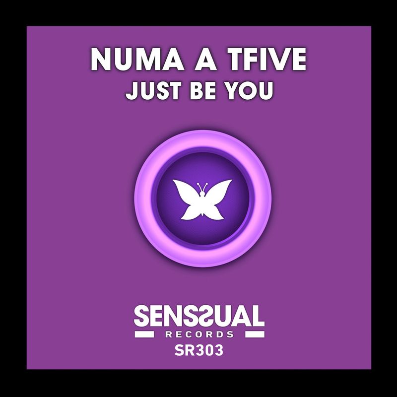 NUMA A TFIVE - Just Be You / Senssual Records