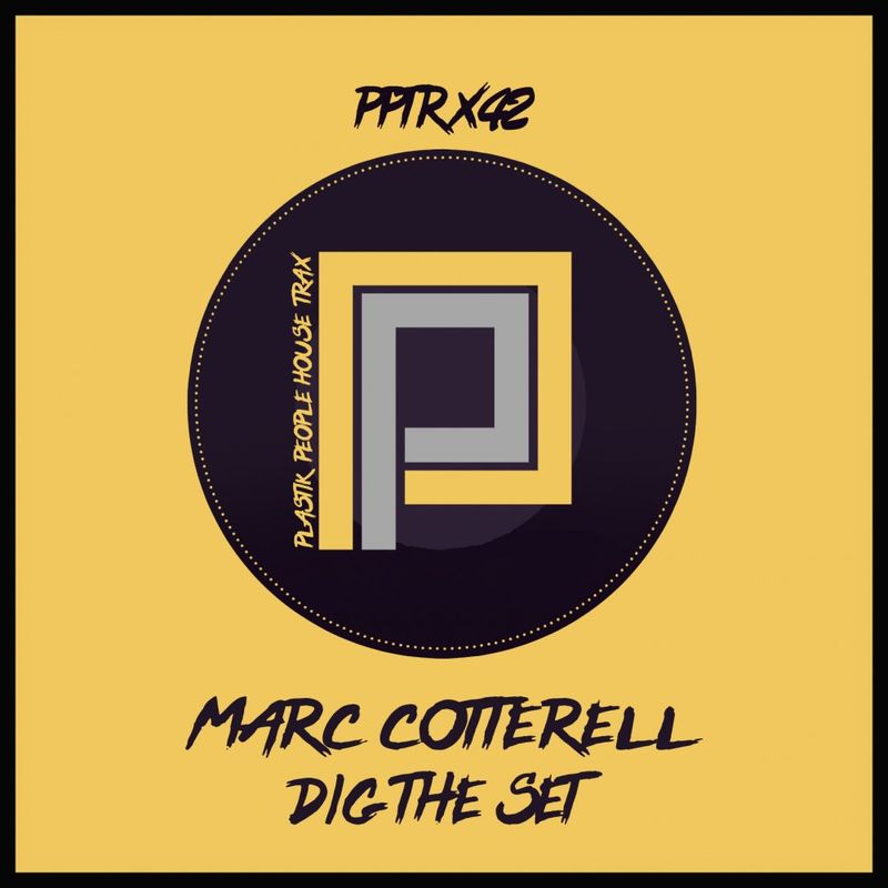 Marc Cotterell - Dig The Set / Plastik People Digital