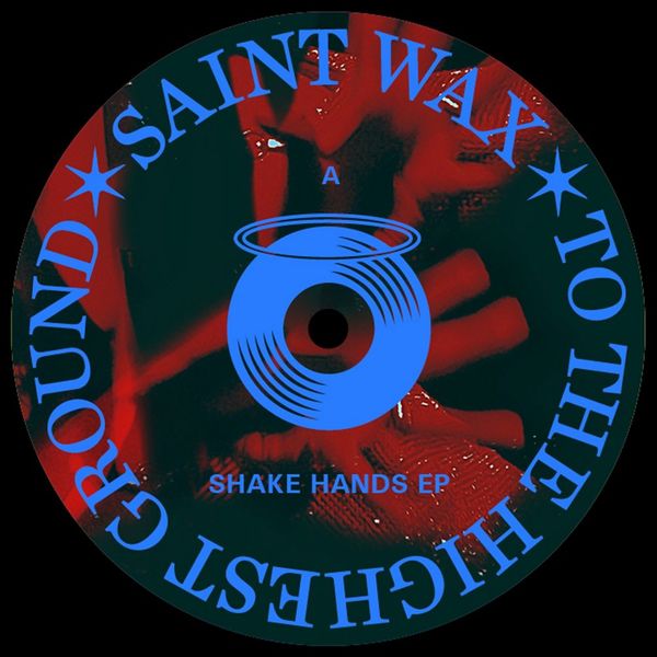 Soulcheeba & Rob Castillo - Shake Hands EP / Saint Wax
