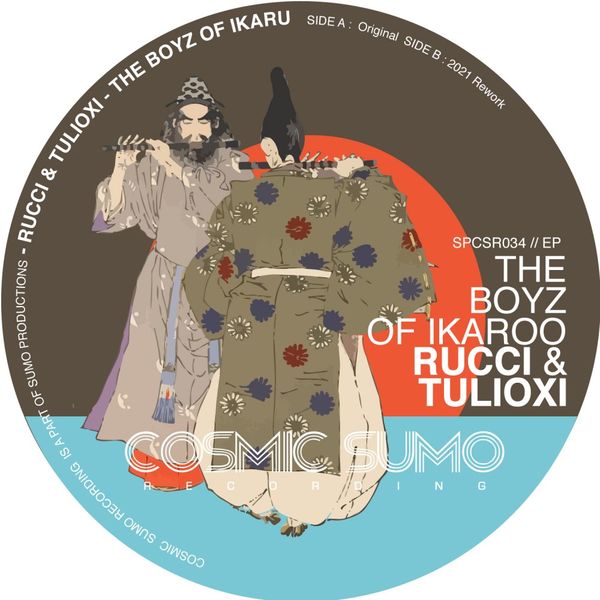 Rucci - The Boyz Of Ikaroo / Cosmic Sumo Recordings