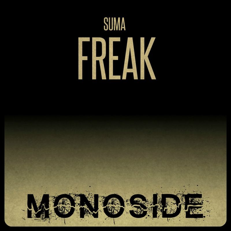Suma - Freak / MONOSIDE