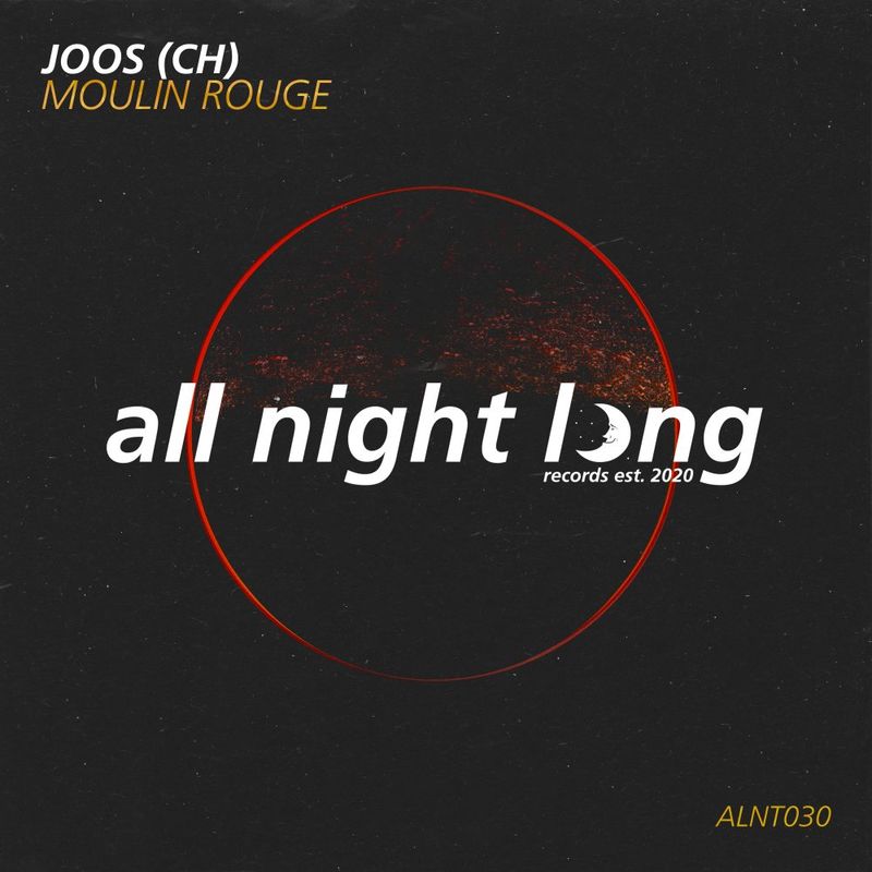Joos (CH) - Moulin Rouge / All Night Long Records