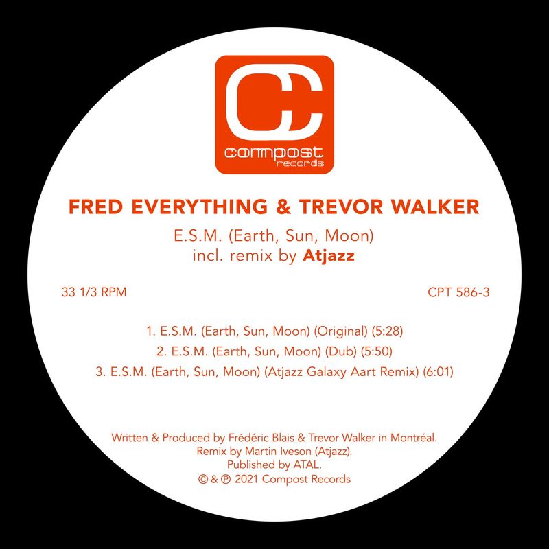 Fred Everything & Trevor Walker - E.S.M. (Earth, Sun, Moon) / Compost Records