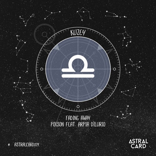 Kuzey - Fading Away - Poison / Astral Card