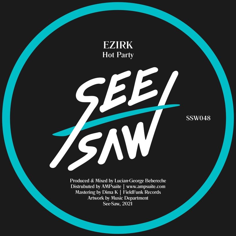 Ezirk - Hot Party / See-Saw