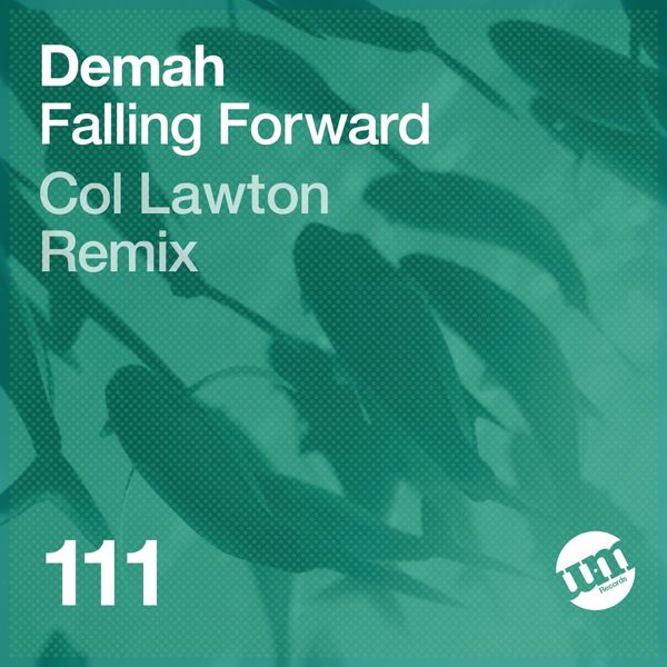 Demah - Falling Forward / UM Records
