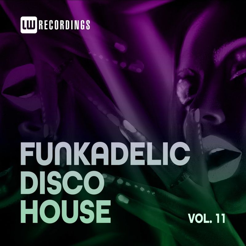VA - Funkadelic Disco House, 11 / LW Recordings