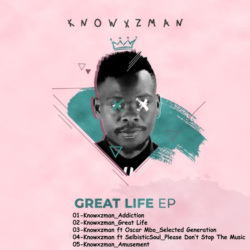 Knowxzman - Great Life / The Ashmed Hour Records