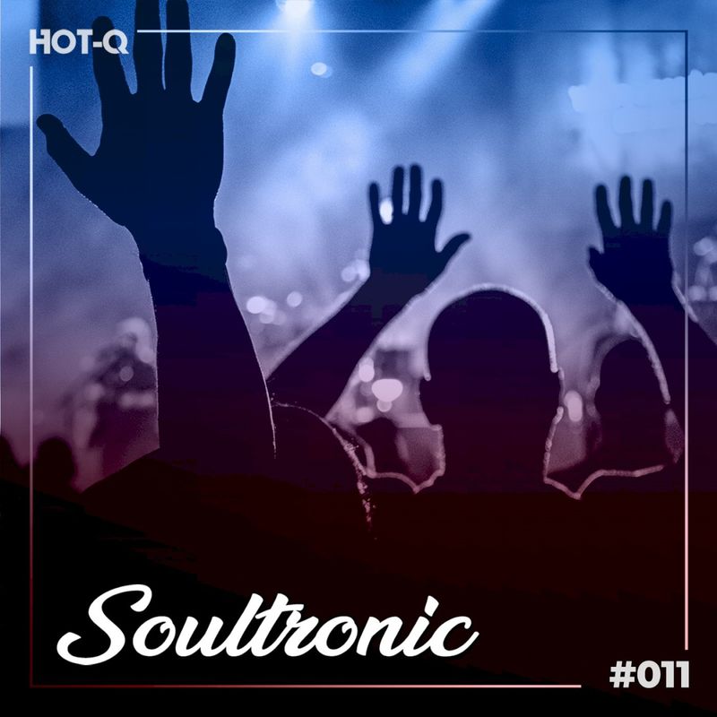 VA - Soultronic 011 / HOT-Q