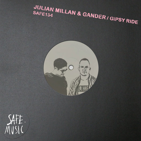 Julian Millan - Gipsy Ride EP / Safe Music