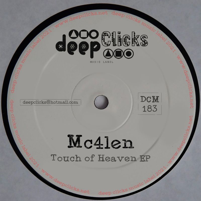 Mc4len - Touch of Heaven / Deep Clicks
