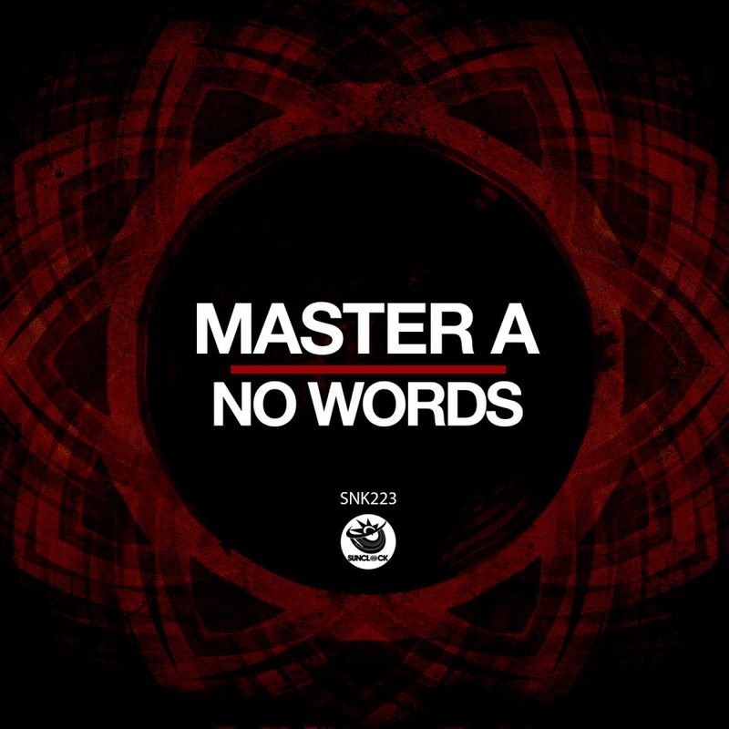 Master A - No Words / Sunclock