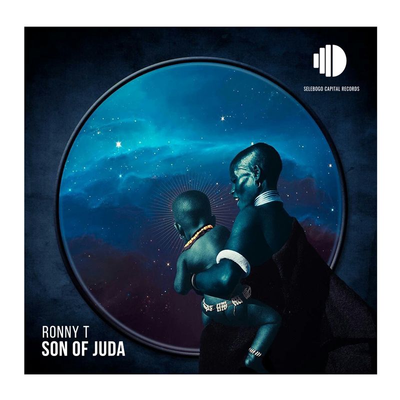 Ronny T - Son Of Juda / Selebogo Capital Records