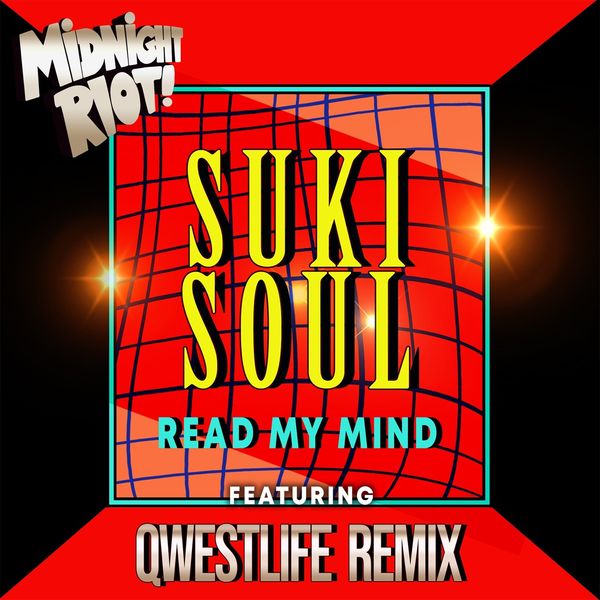 Suki Soul - Read My Mind (Qwestlife Boogie Mix) / Midnight Riot