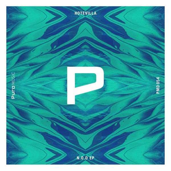 Hotevilla - N.O.D. EP / Puro Music