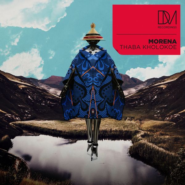 Morena - Thaba Kholokoe / DM.Recordings