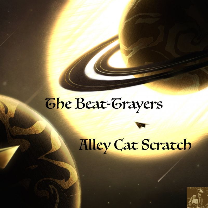 The Beat-Trayers - Alley Cat Scratch / Miggedy Entertainment