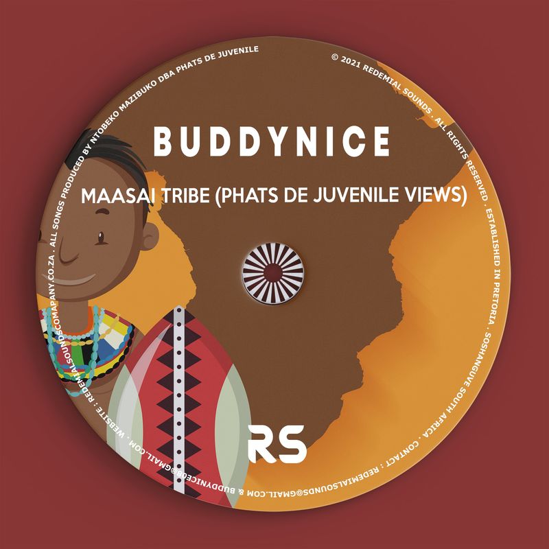 Buddynice - Maasai Tribe (Phats De Juvenile Views) / Redemial Tunes
