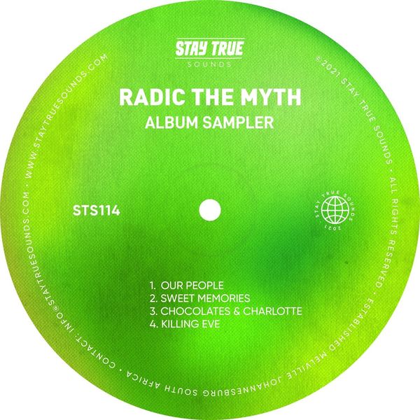 Radic The Myth - Album Sampler / Stay True Sounds