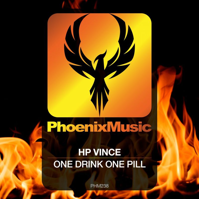 HP Vince - One Drink One Pill / Phoenix Music