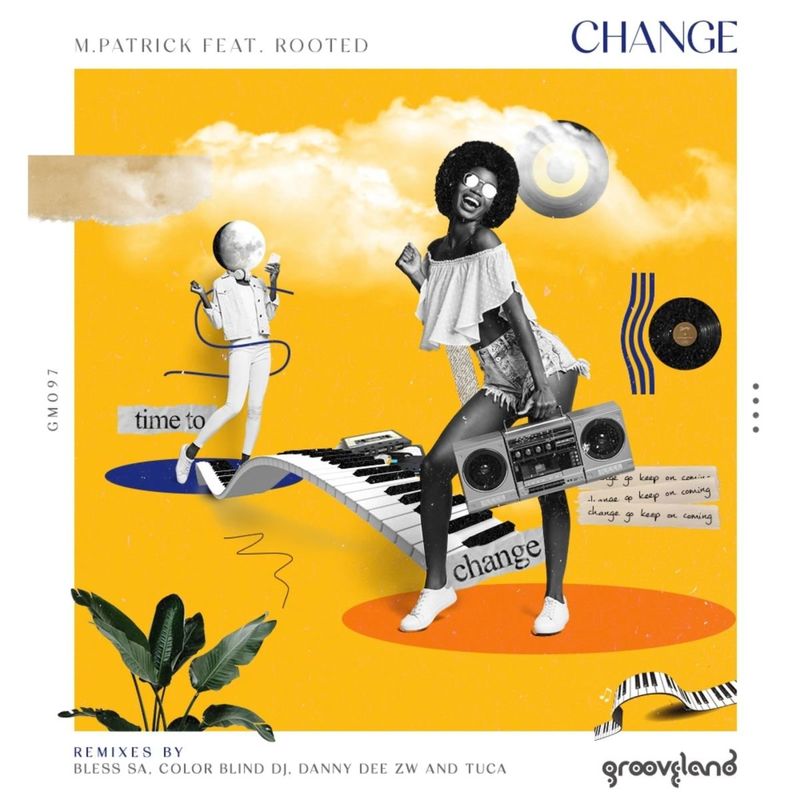M.patrick - Change / Grooveland