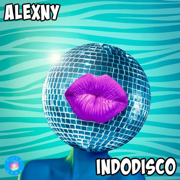 Alexny - Indodisco / Disco Down