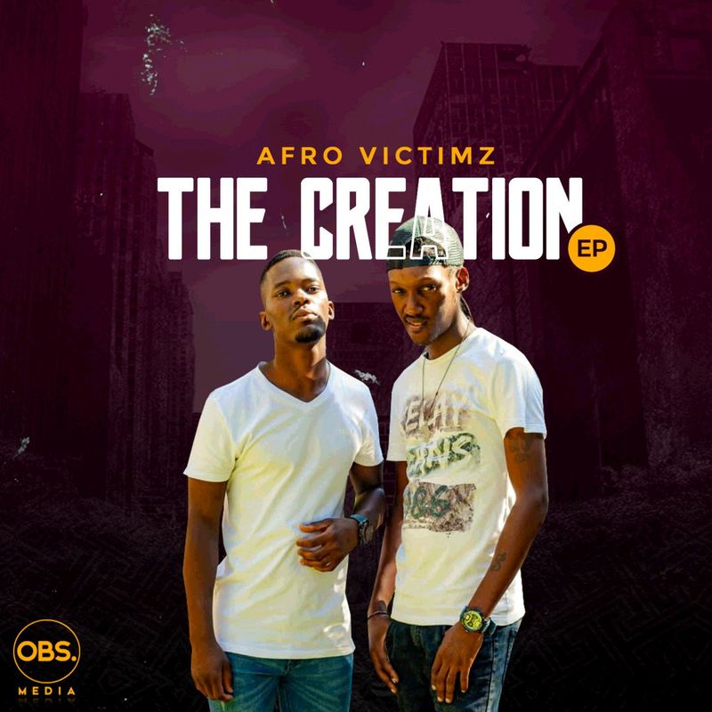 Afro Victimz - The Creation EP / OBS Media