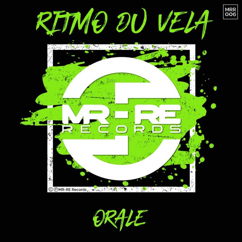 Ritmo Du Vela - Orale / MR-RE Records