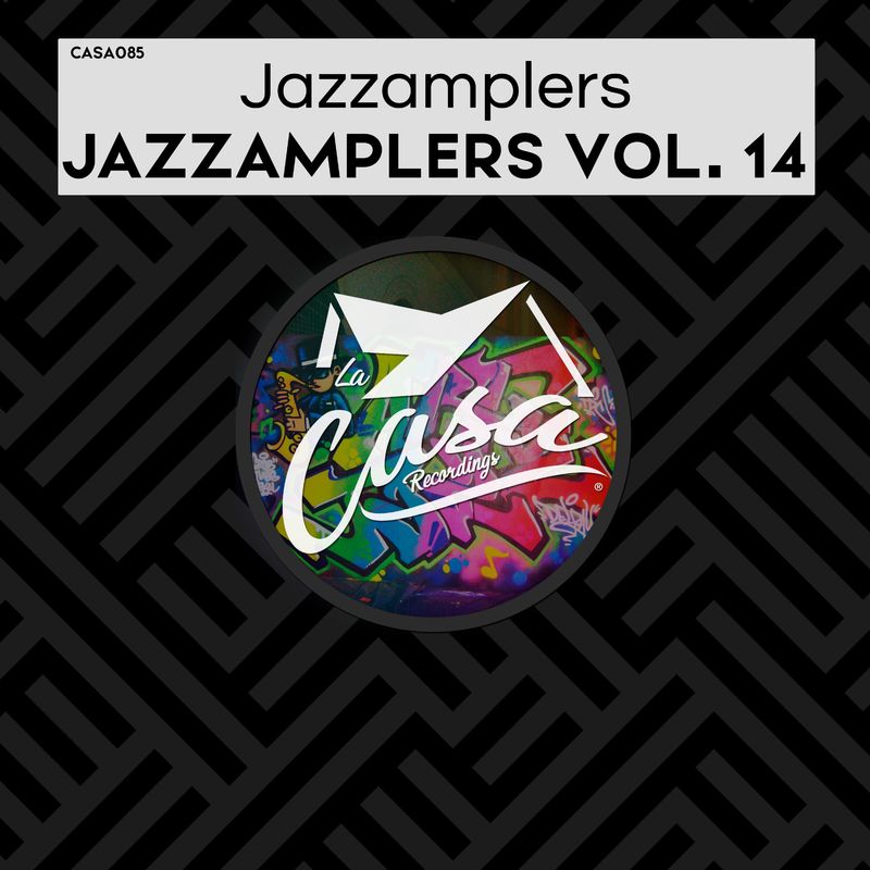 Jazzamplers - Jazzamplers, Vol. 14 / La Casa Recordings