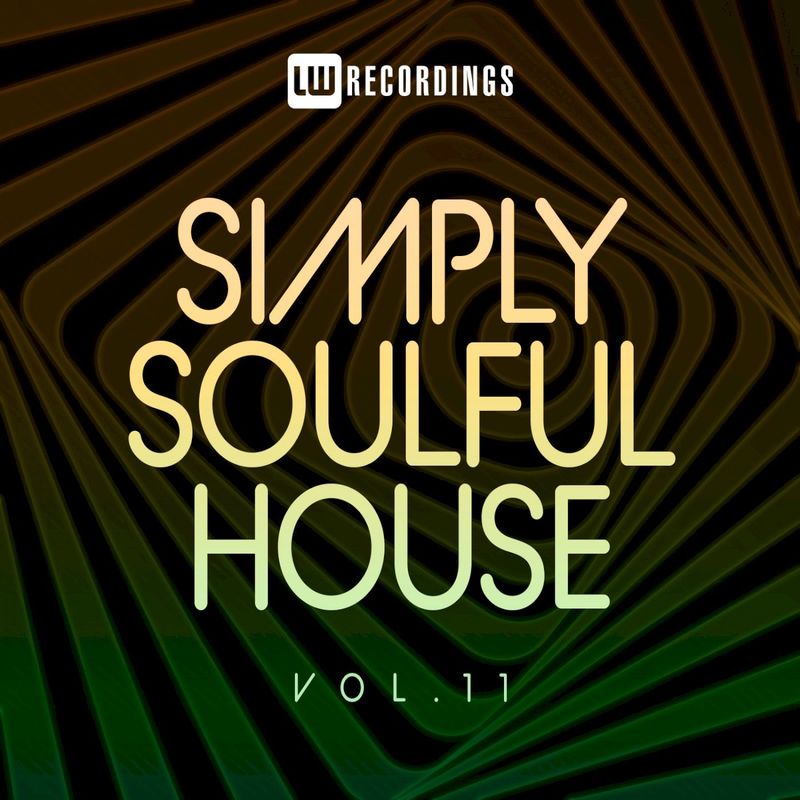 VA - Simply Soulful House, 11 / LW Recordings