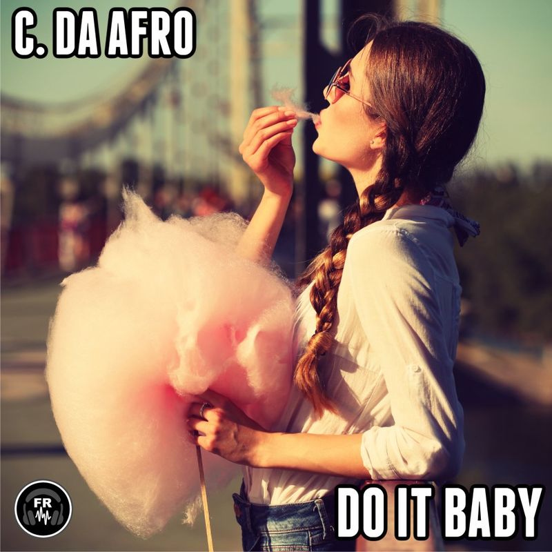 C. Da Afro - Do It Baby / Funky Revival