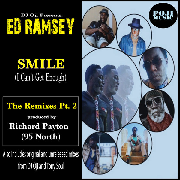 Ed Ramsey - Smile (I Can't Get Enough) Remixes Pt. 2 / POJI Records