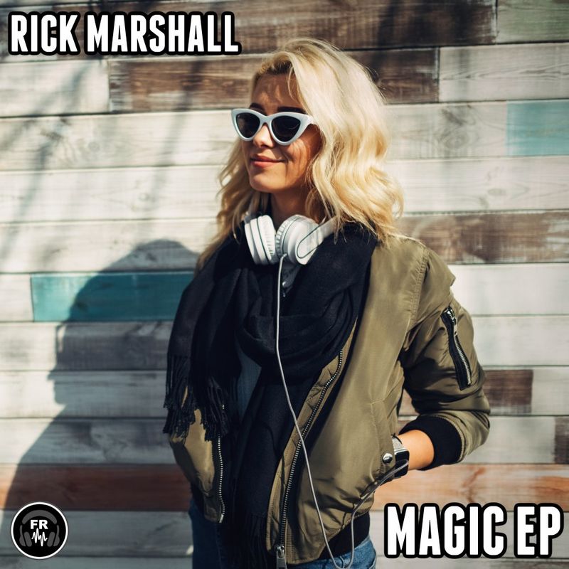 Rick Marshall - Magic EP / Funky Revival