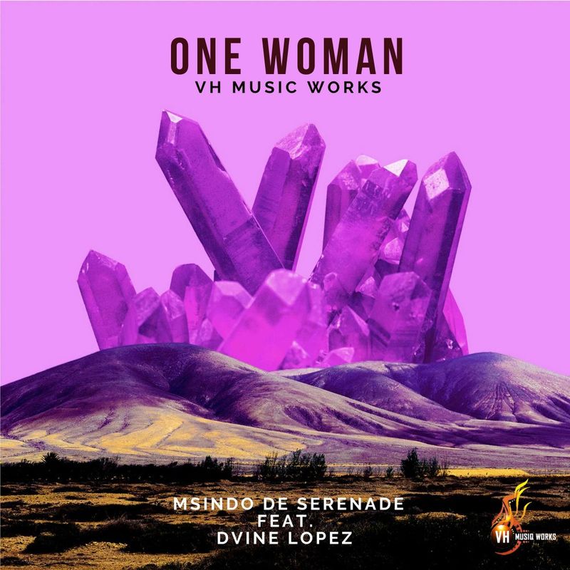 Msindo De Serenade - One Woman / VH MusiQ Works